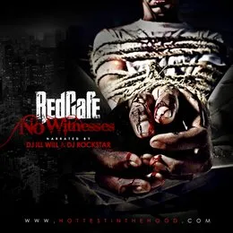 No Witnesses von Red Café – Cover