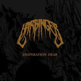 Desperation Dear von Harbinger – Cover