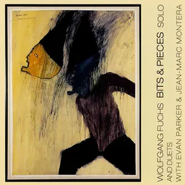 Bits & Pieces, Solo and Duets von Wolfgang Fuchs – Album Cover