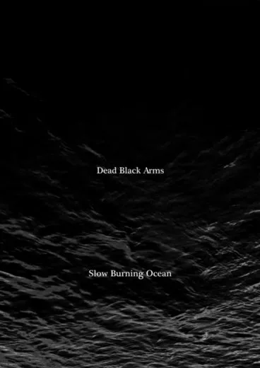 Slow Burning Ocean