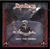 Take the Sword von Squadron – Album Cover