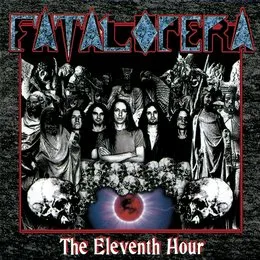 The Eleventh Hour von Fatal Opera – Album Cover