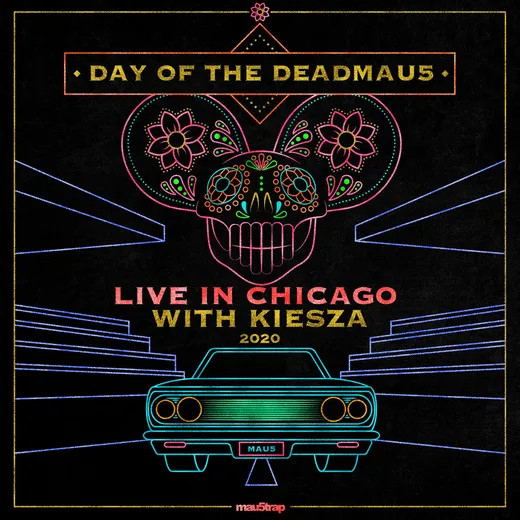 day of the deadmau5, Live in Chicago, 2020