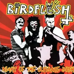 Night of the Ultimate Mosh von Birdflesh – Album Cover