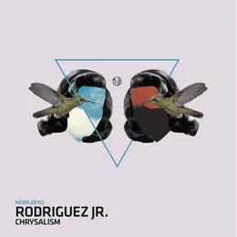 Chrysalism von Rodriguez Jr. – Cover