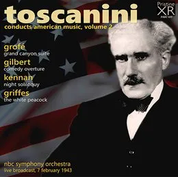 Toscanini conducts American Music, Volume 2 von Ferde Grofé – Album Cover