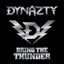 Bring the Thunder von Dynazty – Album Cover