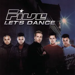Let’s Dance von Five – Cover