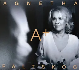 A+ von Agnetha Fältskog – Album Cover