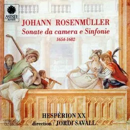 Sonate da camera e Sinfonie von Johann Rosenmüller – Album Cover