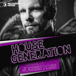 House Generation (presented by Jochen Pash) von Jochen Pash – Cover