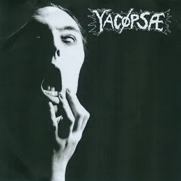 Yacøpsæ / Your Kingdom Is Doomed!: Dezenfekte von Yacøpsæ – Album Cover