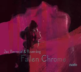 Fallen Chrome von Jac Berrocal – Album Cover