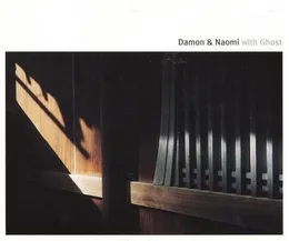 Damon & Naomi with Ghost von Ghost – Album Cover