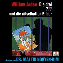 Die drei ??? und die rätselhaften Bilder von William Arden – Cover
