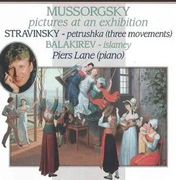 Mussorgsky: Pictures at an Exhibition / Stravinsky: Petrushka (Three Movements) / Balakirev: Islamey von Милий Алексеевич Балакирев – Album Cover
