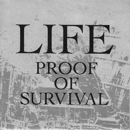 Proof of Survival von Life – Cover