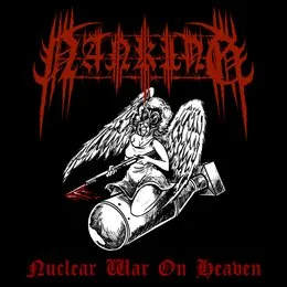 Nuclear War on Heaven von Nanking – Album Cover