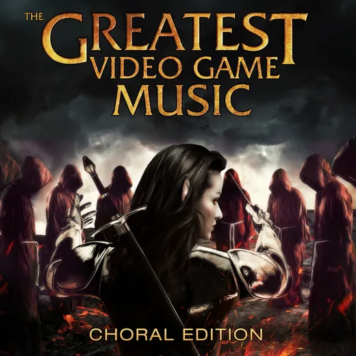 The Greatest Video Game Music III: Choral Edition