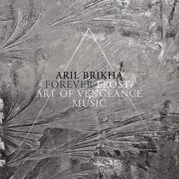 Forever Frost von Aril Brikha – Album Cover