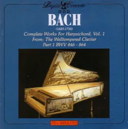 Complete Works for Harpsichord, Vol. 1: From The Welltempered Clavier, Part 1 BWV 846-864 von Christiane Jaccottet – Album Cover