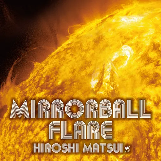 Mirrorball Flare / Royal Mirrorball Discotheque