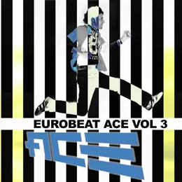 Eurobeat Ace, Vol. 3 von Ace – Album Cover