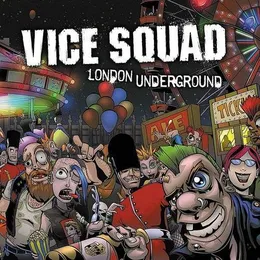 London Underground von Vice Squad – Album Cover
