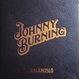 Hagámoslo von Johnny Burning – Cover