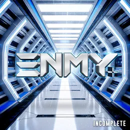 Incomplete von ENMY – Cover