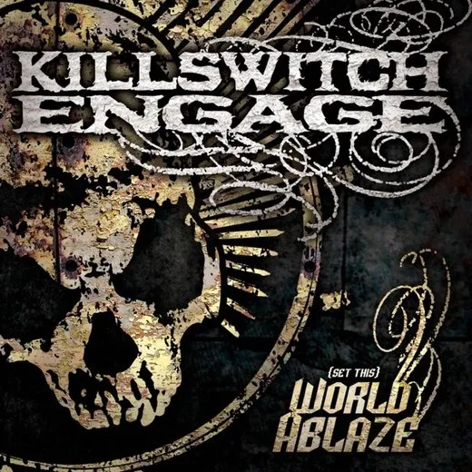 (Set This) World Ablaze von Killswitch Engage – Album Cover