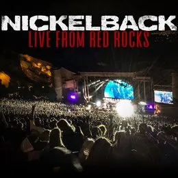 Live From Red Rocks von Nickelback – Album Cover