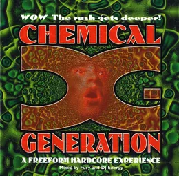 Chemical Generation: Wow The Rush Gets Deeper! von DJ Fury – Cover