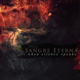 When Silence Speaks von Sangre Eterna – Cover