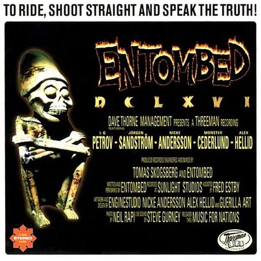 DCLXVI: To Ride, Shoot Straight and Speak the Truth von Entombed – Album Cover