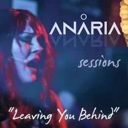 Leaving You Behind (Acoustic) von Anaria – Album Cover