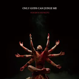 Only Gods Can Judge Me von 零壹 – Album Cover