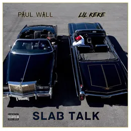 Slab Talk von Paul Wall – Album Cover