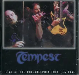 Live at the Philadelphia Folk Festival 1999 von Tempest – Album Cover