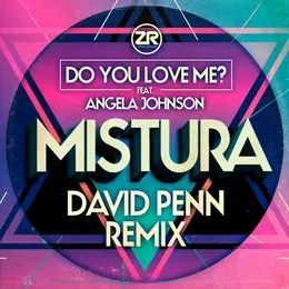 Do You Love Me? (David Penn Remix) von Mistura – Cover