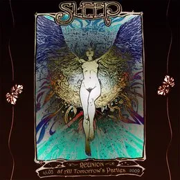 Reunion at All Tomorrow's Parties von Sleep – Album Cover
