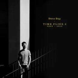 Time Flies 2 (The Best of Steve Bug 2009 – 2019) von Steve Bug – Album Cover