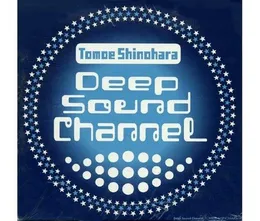 DEEP SOUND CHANNEL von 篠原ともえ – Album Cover