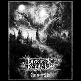 Shadowrealm von Draconic Regicide – Album Cover