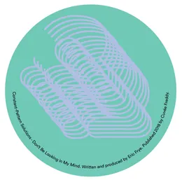 Don’t Be Looking in My Mind von Constant-Pattern Solutions – Cover