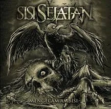 Menggenggam Ambisi von Sisi Selatan – Album Cover