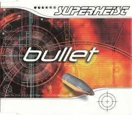 Bullet von Superheist – Album Cover