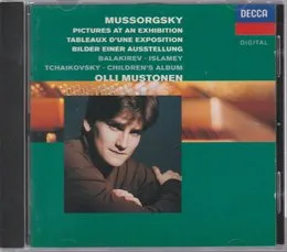 Mussorgsky: Pictures at an Exhibition / Balakirev: Islamey / Tchaikovsky: Children’s Album von Милий Алексеевич Балакирев – Album Cover