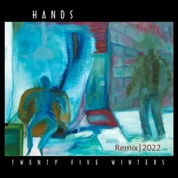 Twenty Five Winters von Hands – Album Cover