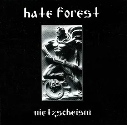 Nietzscheism von Hate Forest – Cover